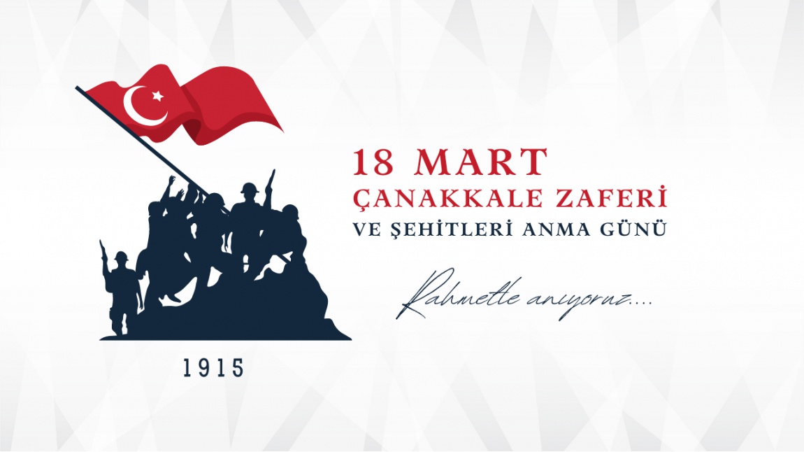 18 Mart Çanakkale Deniz Zaferi ve Şehitleri Anma Günü